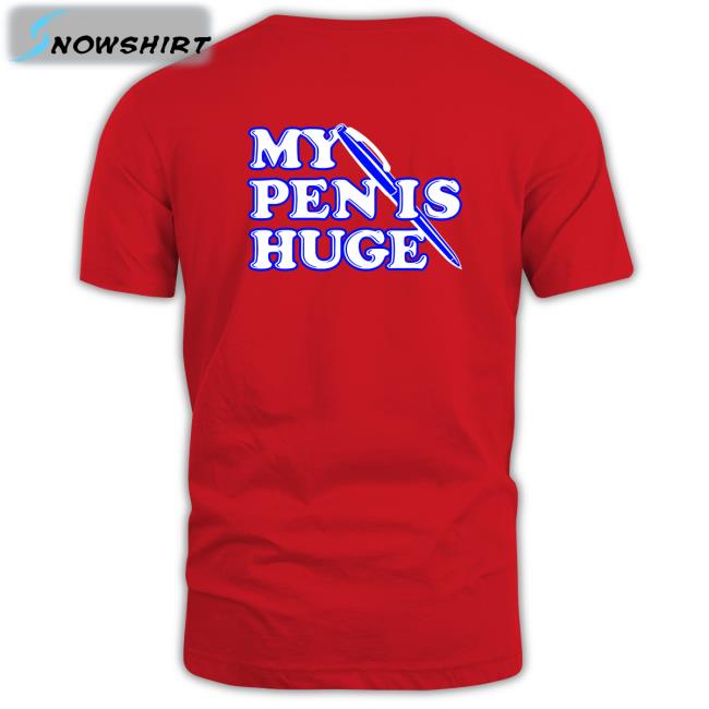 Shirts That Go Hard My Pen Is Huge Sweatshirts Shirtsthtgohard Shirts That Go Hard My Pen Is Huge Tank Top Shirtsthtgohard