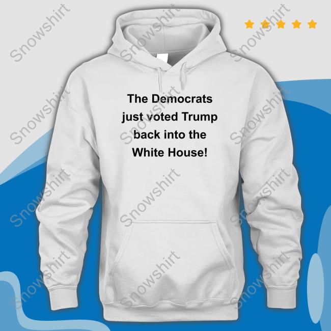 Maga Patriot David The Democrats Just Voted Trump Back Into The White House Tee