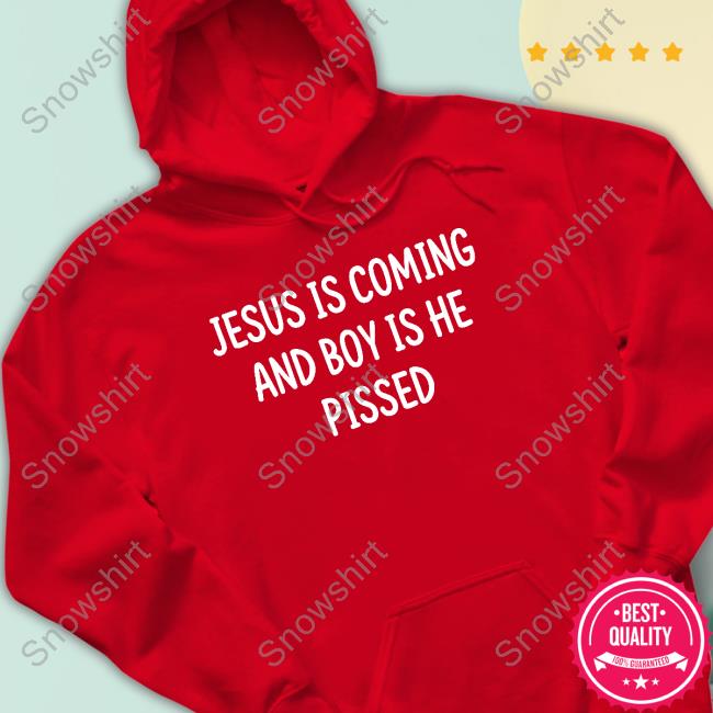 Jesus Is Coming And Boy Is He Pissed Tee Frogman Tactical Jesus Is Coming And Boy Is He Pissed Tee Alpha