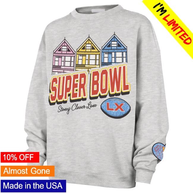 New NFL Super Bowl LX Stoney Clover Lane Oversized Sweatshirt Drop