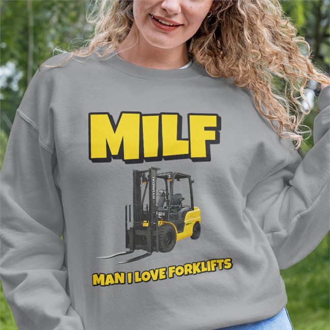Milf Man I Love Forklifts Long Sleeve T Shirt