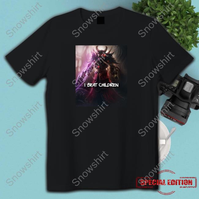Official Harbinger Kassadin I Beat Children Top Shirt