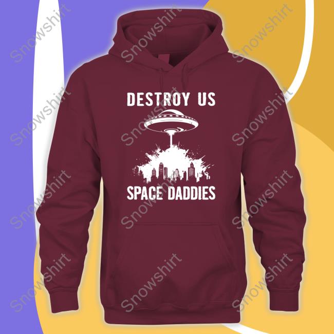 Destroy Us Space Daddies Tee Glitch Goods Shop Destroy Us Space Daddies Shirt Rob Sheridan