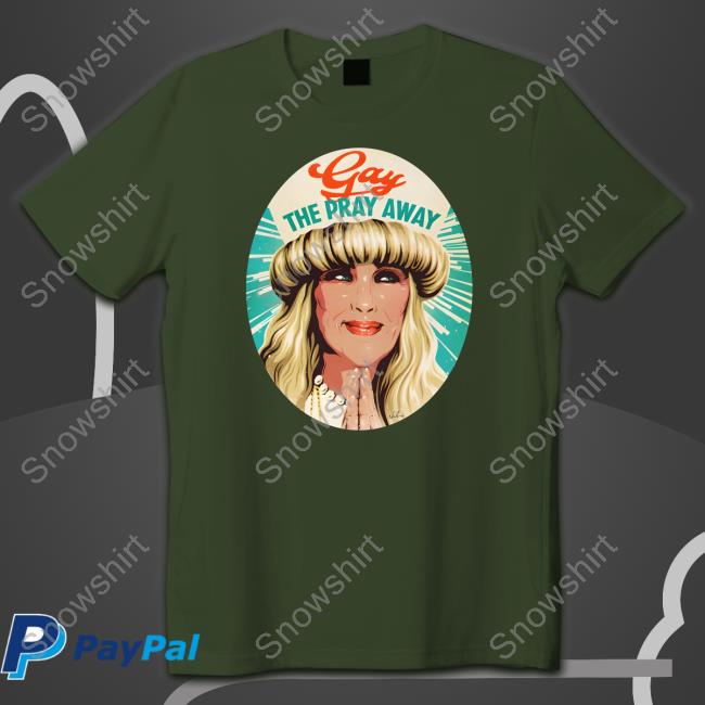 Official Nordacious Merch Gay The Pray Away Tee Nordacious Merch Gay The Pray Away Shirts