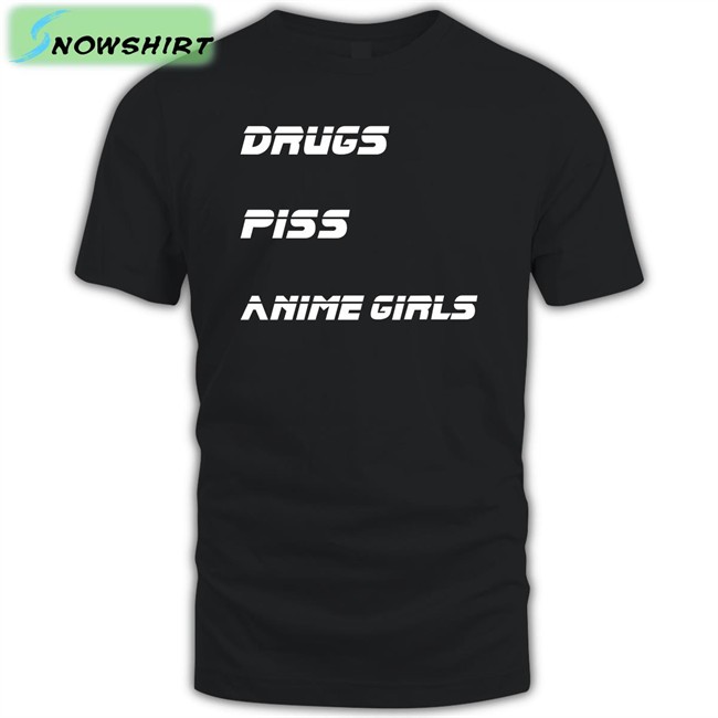 Drugs Piss Anime Girls Hoodie