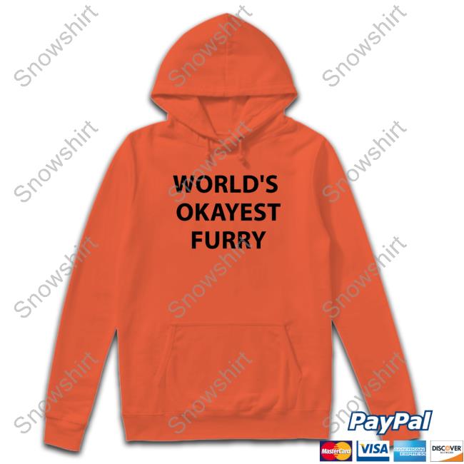 World's Okayest Furry T Shirt Official World's Okayest Furry Tee