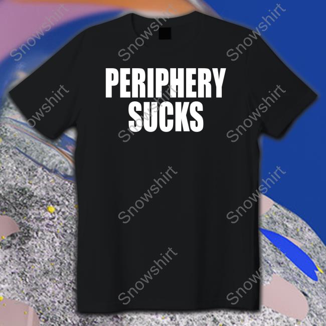Periphery Sucks Hooded Sweatshirt