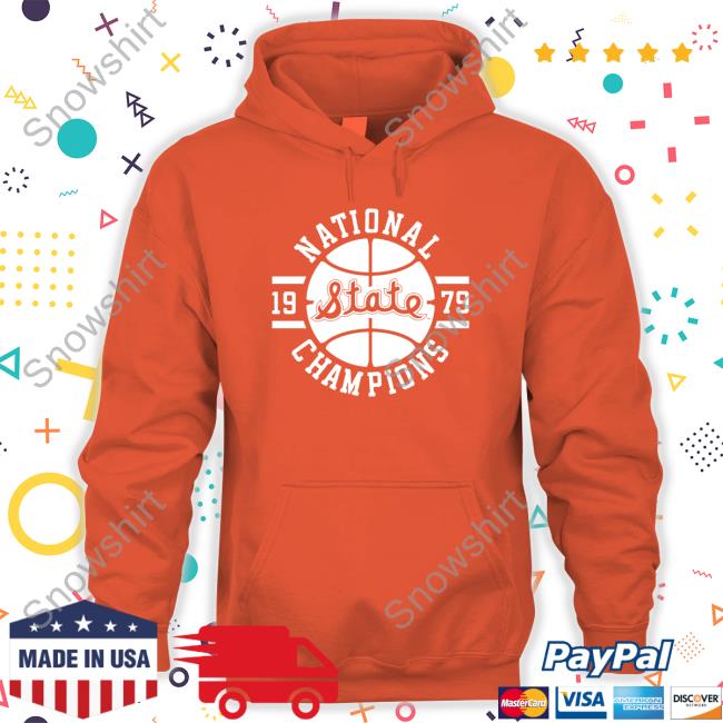 State Basketball 1979 National Champions Long Sleeve Tee Offical State Basketball 1979 National Champions Shirt 2022 Offical
