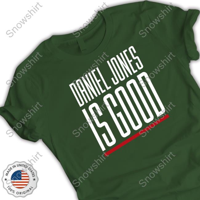 Official Daniel Jones Is Good T Shirt Barstool Sports Daniel Jones Is Good TankTop