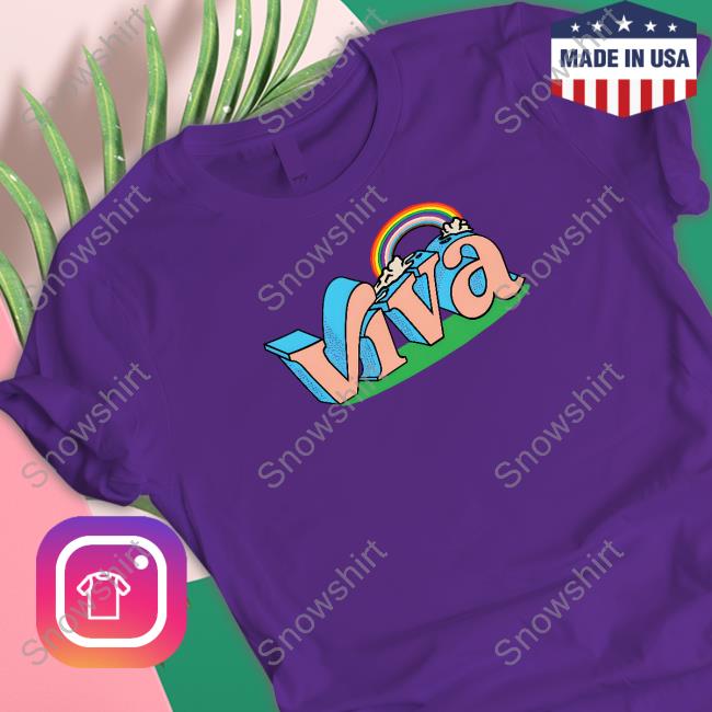 Viva La Pride T Shirt