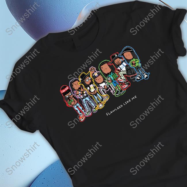 Official Flawless Like Me Hooded Sweatshirt Flawless Like Me Shirts
