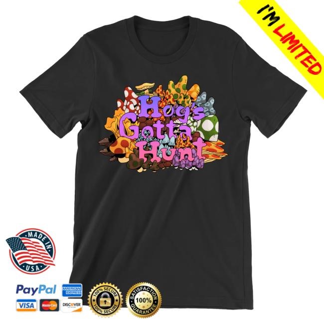 Official Mc Elroy Hog's Gotta Hunt Tshirt