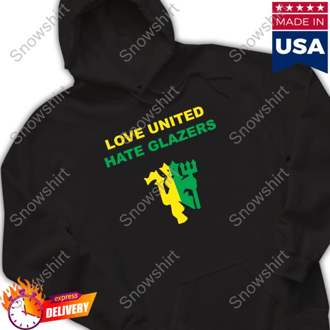 Love United Hate Glazers T-Shirt Gaynor Hammond Love United Hate Glazers T-Shirt Gaynor Hammond