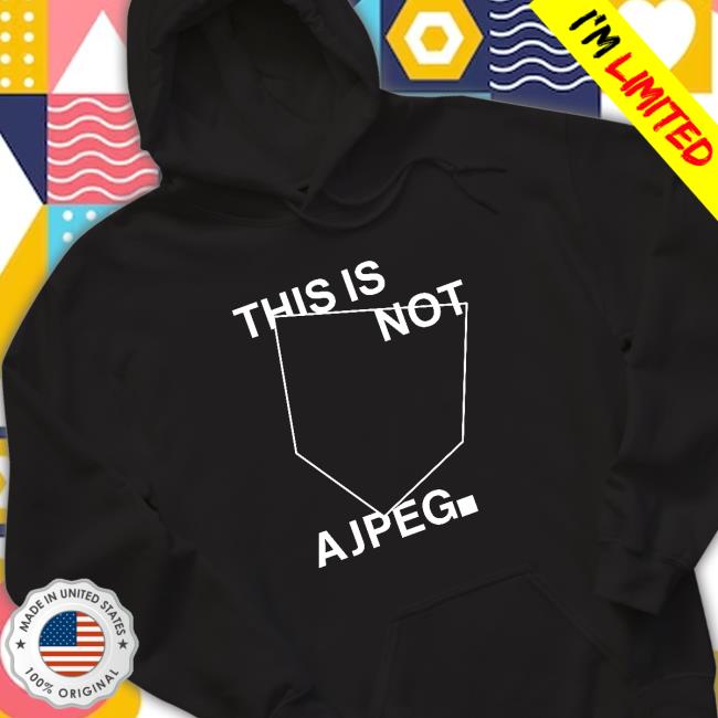 This Is Not A Jpeg Long Sleeve T Shirt This Is Not A Jpeg Hoodie