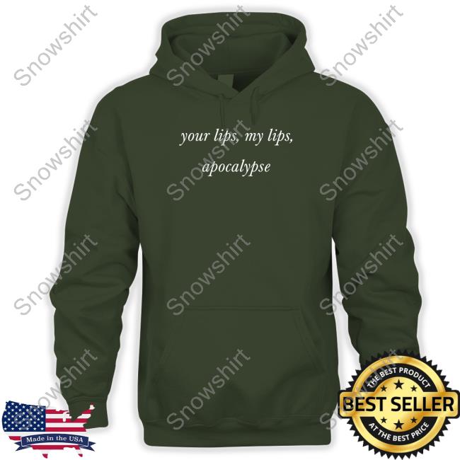 Your Lips My Lips Apocalypse Tee Shirt Cigarettes After Sex Merch Your Lips My Lips Apocalypse Crewneck Sweatshirt