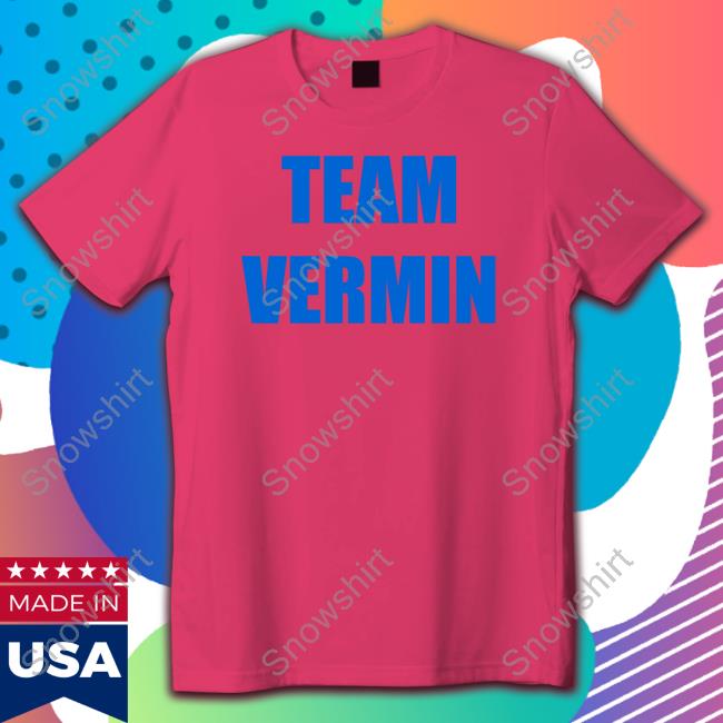 Team Vermin T Shirt