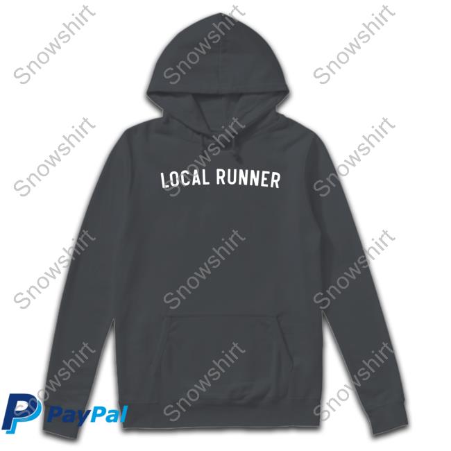 Official Local Runner Shirt Tee Shirt