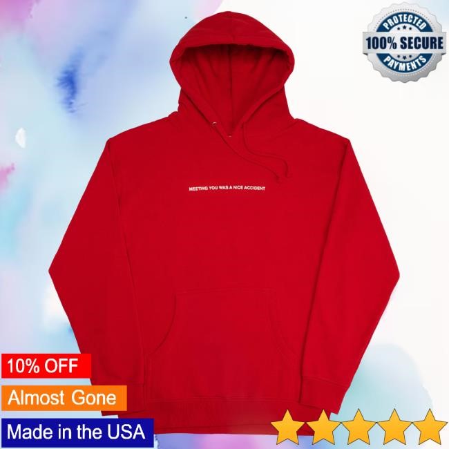 Official WNRS Merch Store We're Not Really Strangers I'm So Happy We Met Hood