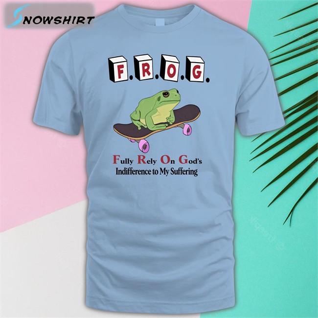 Frog Fully Rely On God's Indifference To My Suffering Long Sleeve T Shirt