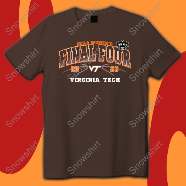 Official Virginia Tech Hokies 2023 Final Four T-Shirt