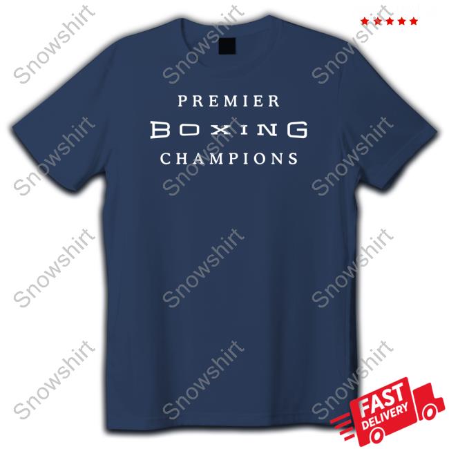 Premier Boxing Champions T Shirt