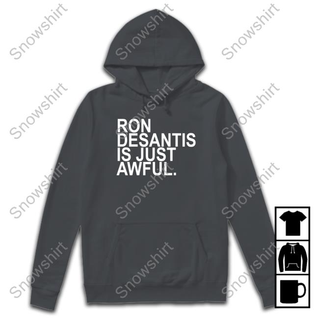 Ron Desantis Is Just Awful T-Shirt Official Carlos Guillermo Smith Ron Desantis Is Just Awful T Shirt