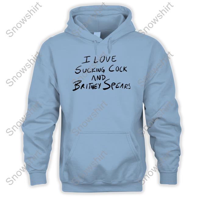 I Love Sucking Cock And Britney Spears T-Shirt Aaron Abeardedhero I Love Sucking Cock And Britney Spears Long Sleeve T Shirt Aaron Abeardedhero