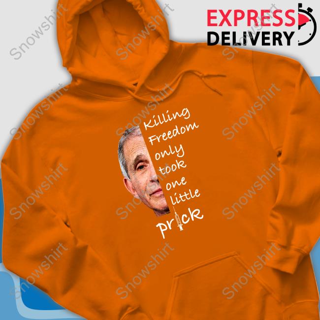 Killing Freedom Only Took One Little Prick Limited Edition TShirts Killing Freedom Only Took One Little Prick Tee Shirts The Lioness