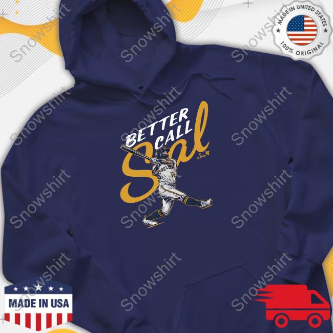 BreakingT Shop Sal Frelick Better Call Sal Funny Shirt
