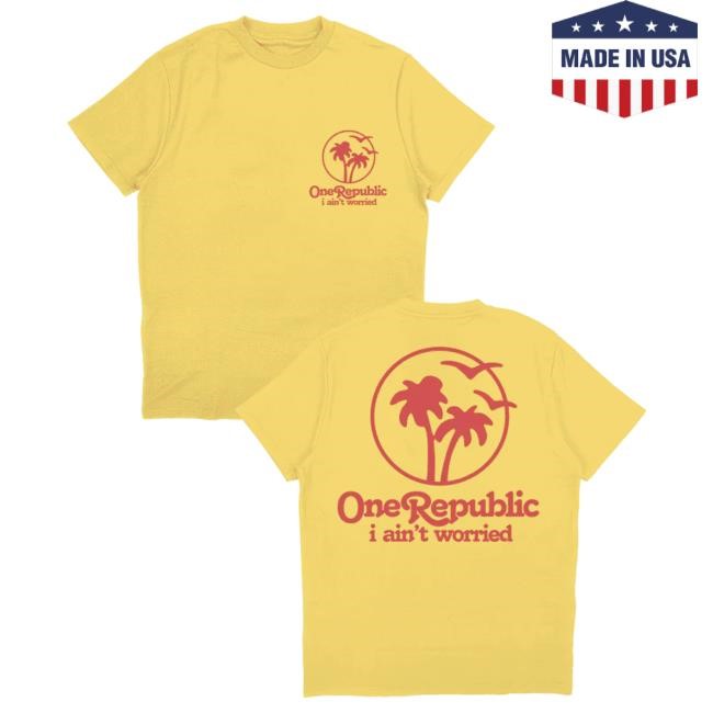 Official One Republic Shop Onerepublic I Ain't Worried - Palm T Shirt