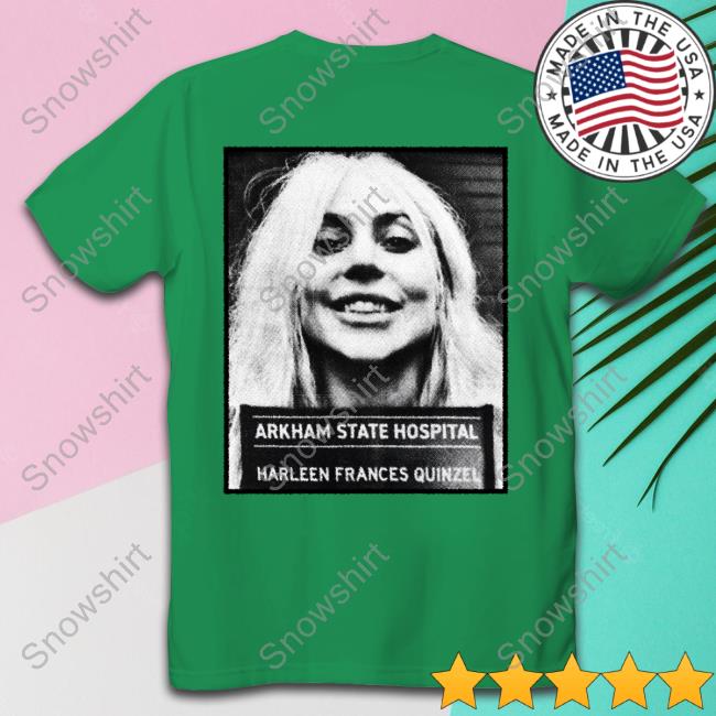 Crazy In Love Shirt Crazy In Love T-Shirt Harleen Frances Quinzel Ladygaga