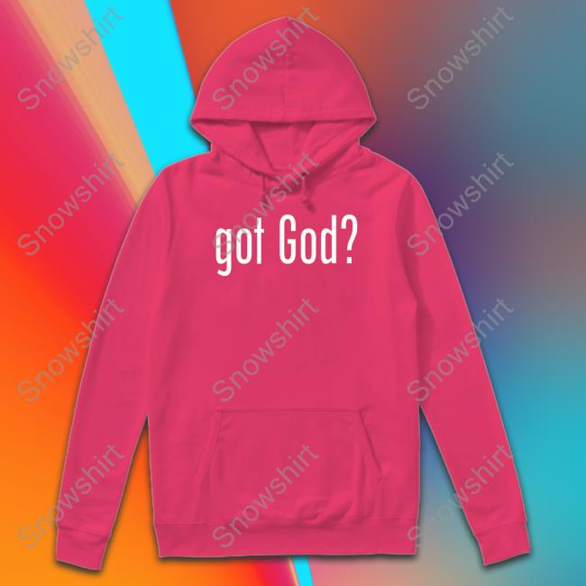 Got God Hoodie