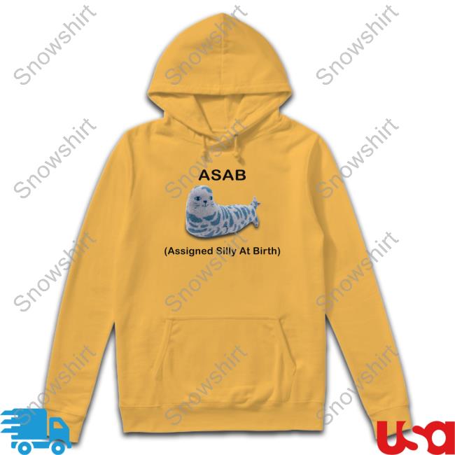 Asab Assigned Silly At Birth Shirts Picckl Asab Assigned Silly At Birth Shirt