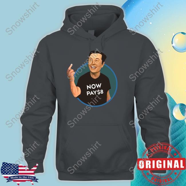 Official DogeDesigner Elon Musk Now Pay $8 Shirt The Redheaded Libertarian