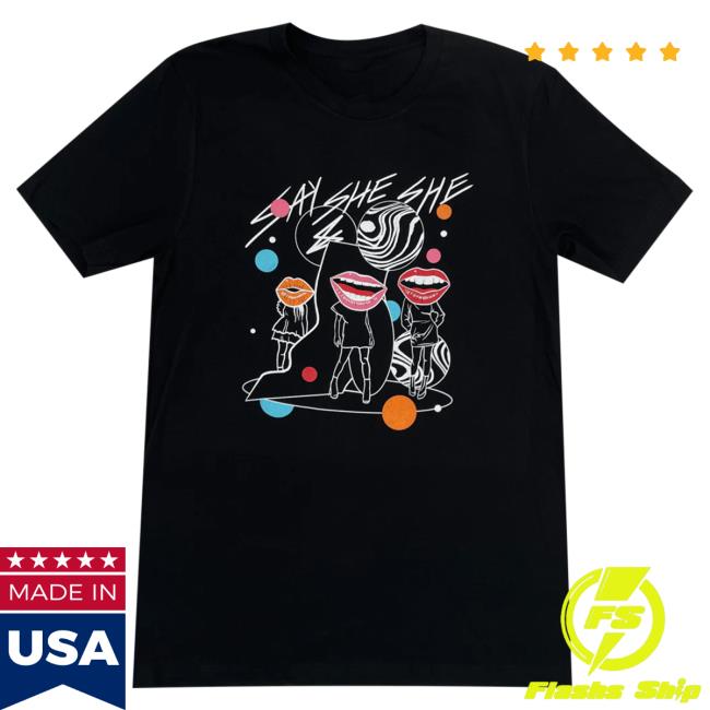 Official Hello Merch Store Say She She Questions Attractive Shirt Saysheshe Hellomerch Apparel Clothing Shop