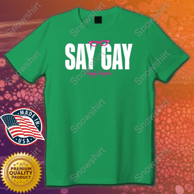 Randy Rainbow Say Gay Crewneck Sweatshirt Randy Rainbow Say Gay Special Edition Crewneck Sweatshirt