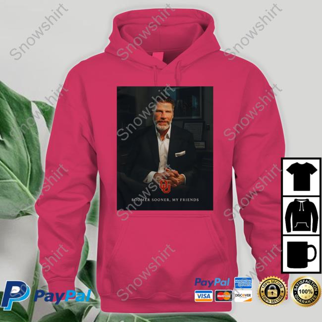 Boomer Sooner My Friends Hooded Sweatshirt Porter Moser