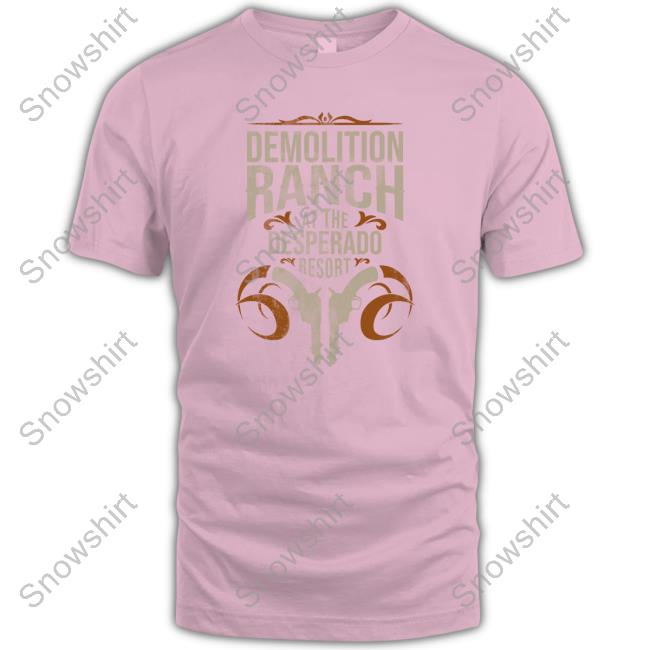 Demolition Ranch Ranch Resort Logo Sweatshirt Demolition Ranch Ranch Resort Logo Shirt
