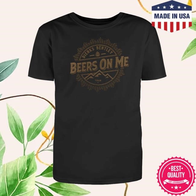 Dierks Bentley Official Merch Store Beers On Me Vintage Shirt Dierks Bentley Clothing Shop Apparel