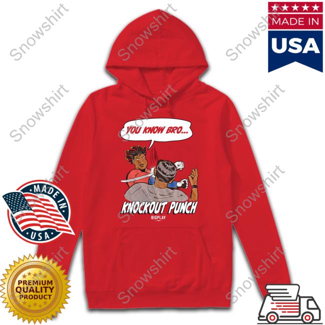 Official You Know Bro Ko Knockout Punch Shirts Official You Know Bro Ko Knockout Punch Shirts