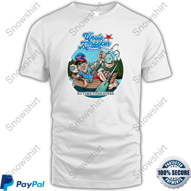 Official No Time To Be Sober Uncle Kracker T-Shirt