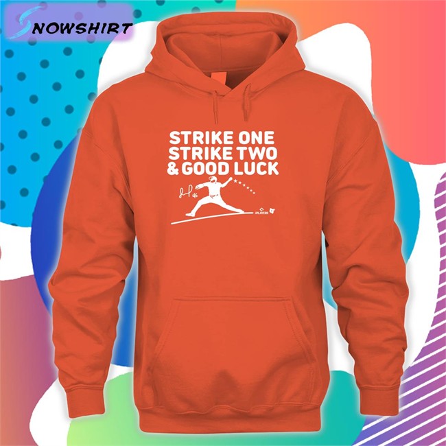 Jose Alvarado Strike One Strike Two & Good Luck Shirt Breakingt