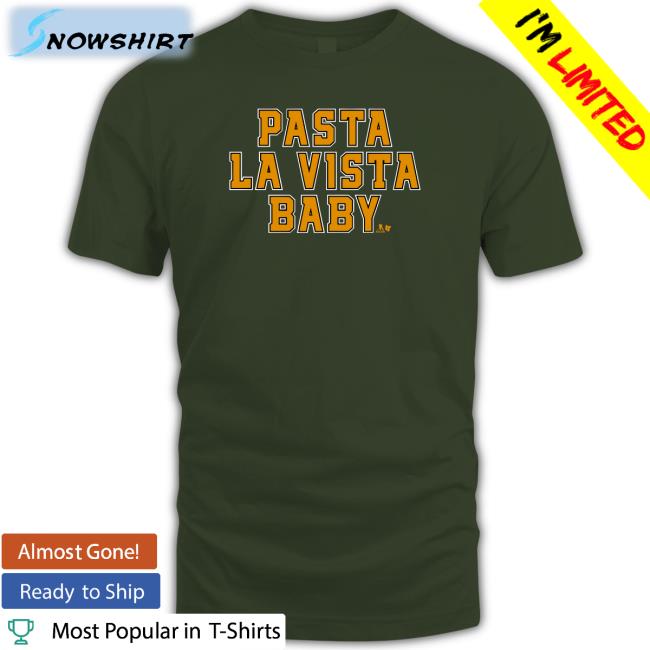 Pasta La Vista Baby Shirts