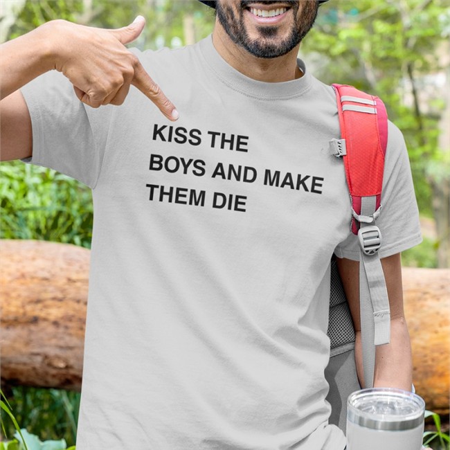 Kiss The Boys And Make Them Die Hoodie Poorly Translated Shirts