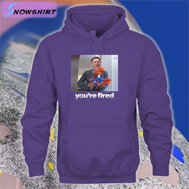 Shitheadsteve Elon Musk You're Fired Long Sleeve Shirt Twitter Ceo Elon Musk You're Fired Shirt Shitheadsteve Shop