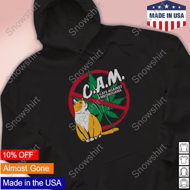 Official CAM Cats Against Meowjuana T Shirt Anti Meowjuana CAM Cats Against Meowjuana Tee Shirt