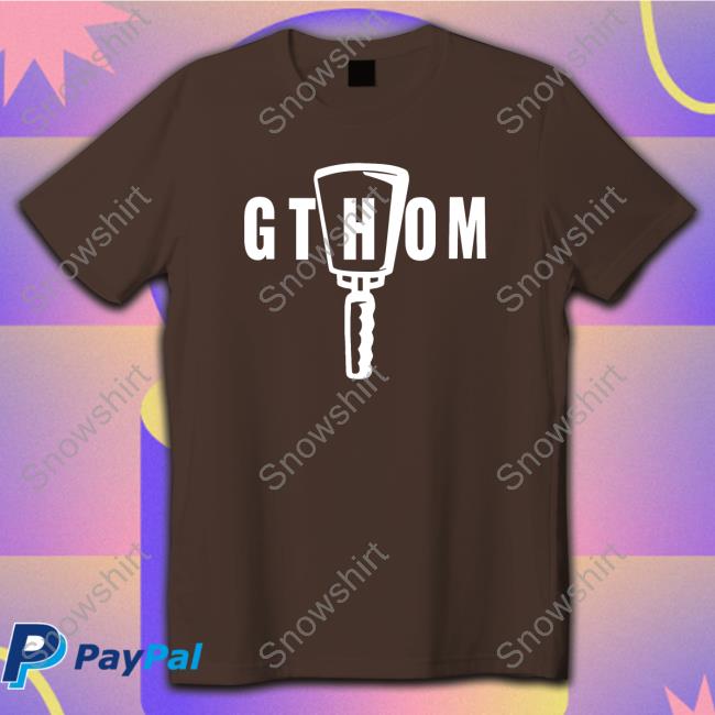 Gthom Tee Shirts