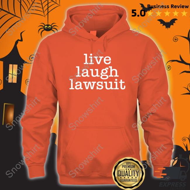 Official Live Laugh Lawsuit Cap