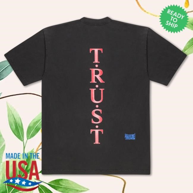 Trust Shirt Big Sean | Official Store