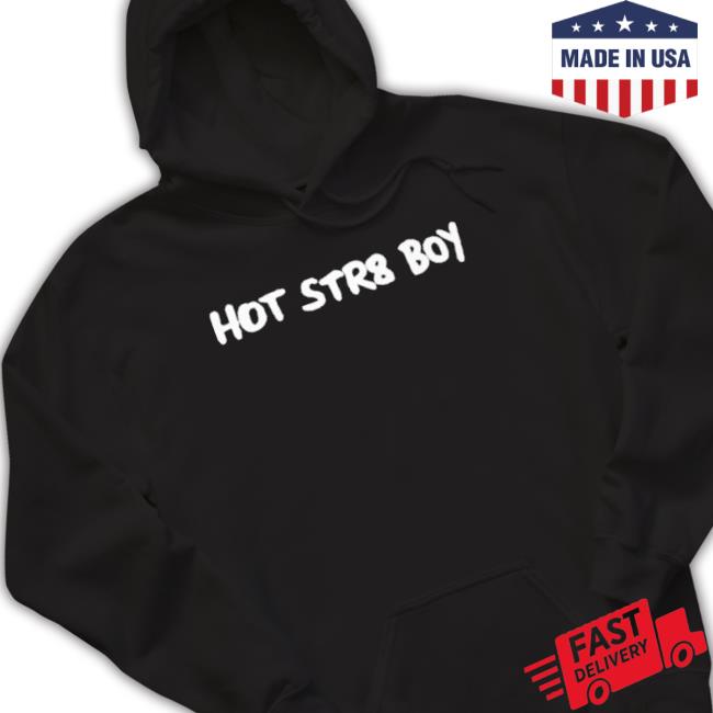 Official Hot Str8 Boy Sweaters Official Hot Str8 Boy T shirt